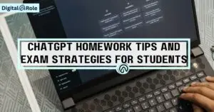 ChatGPT Homework Tips and Exam Preparation Strategies for Students