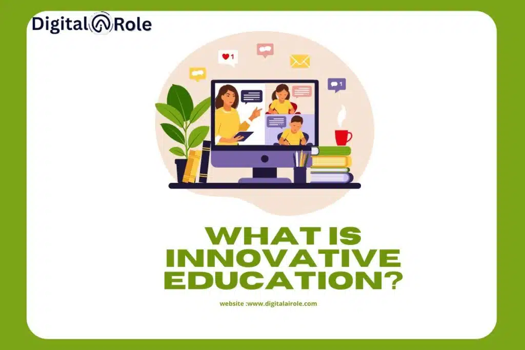 Innovative Education The image shows the graphics of ladies and computers and title write what is innovative education?