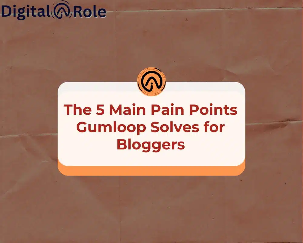 5 Main Pain Points Gumloop Solves for Bloggers The 5 Main Pain Points Gumloop Solves for Bloggers. The tone is informative and professional.
