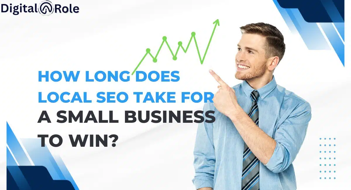 How long does local SEO take for a small business to win