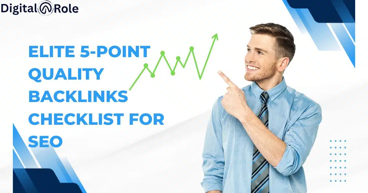 Elite 5-Point Quality Backlinks Checklist for SEO