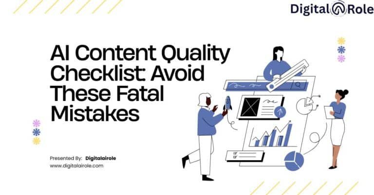 AI Content Quality Checklist: Avoid These Fatal Mistakes