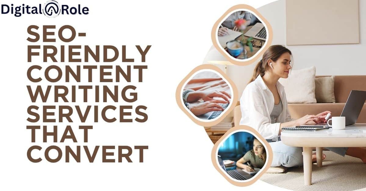 SEO Friendly Content Writing Services That Convert