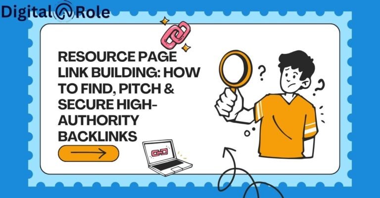 Resource Page Link Building: How to Find, Pitch & Secure High-Authority Backlinks