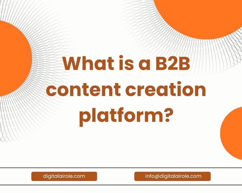 Diagram illustrating a best B2B content creation platform tools, highlighting features like collaboration, analytics, and distribution.